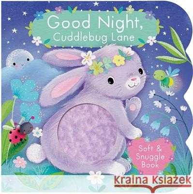 Good Night, Cuddlebug Lane Cottage Door Press 9781646380930 Cottage Door Press