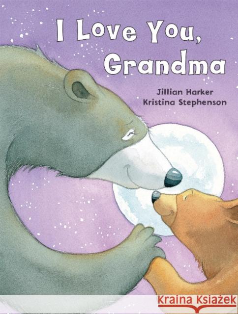 I Love You Grandma-UK Jillian Harker, Kristina Stephenson 9781646382170 Cottage Door Press