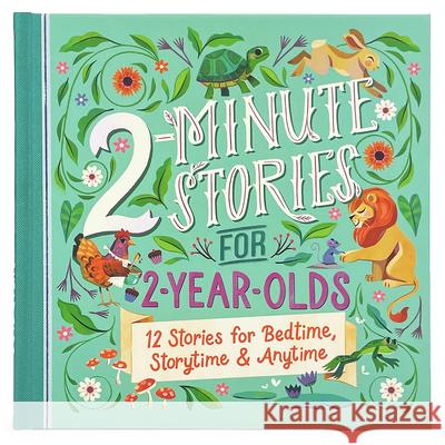 2-Minute Stories for 2-Year-Olds Alison Brown Olga Demidova Cottage Door Press 9781646386406 Cottage Door Press