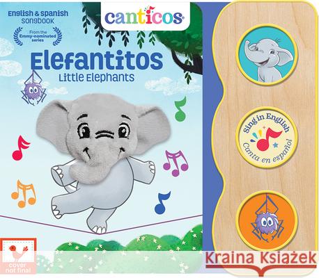 Canticos Little Elephants / Elefantitos (Bilingual) Cottage Door Press 9781646386468 Cottage Door Press