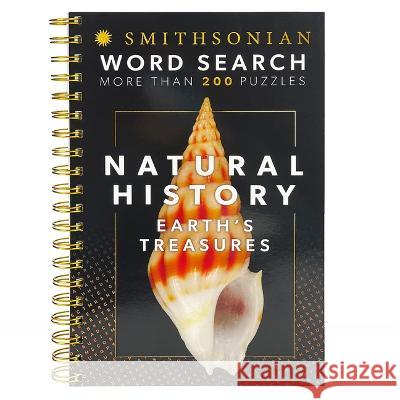 Smithsonian Word Search Natural History: Earth\'s Treasures Parragon Books                           Smithsonian 9781646387656 Parragon