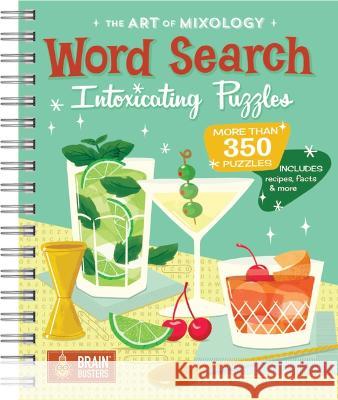 The Art of Mixology Word Search Intoxicating Puzzles Parragon Books 9781646388745