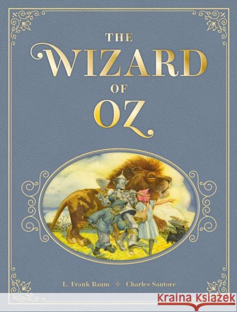 The Wizard of Oz: The Collectible Leather Edition L. Frank Baum Charles Santore 9781646433964 Applesauce Press