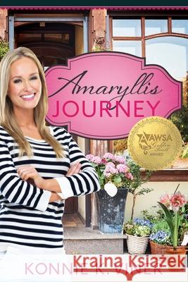 Amaryllis Journey Konnie K Viner 9781646451807 Redemption Press