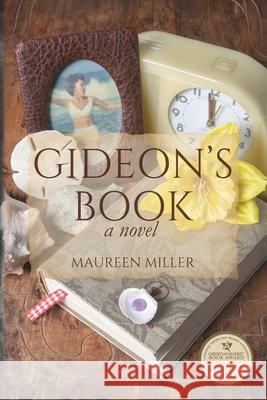 Gideon's Book Maureen Miller 9781646459049
