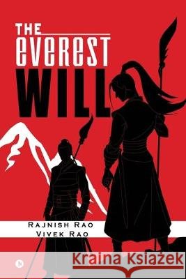The Everest Will Rajnish Rao, Vivek Rao 9781646507030