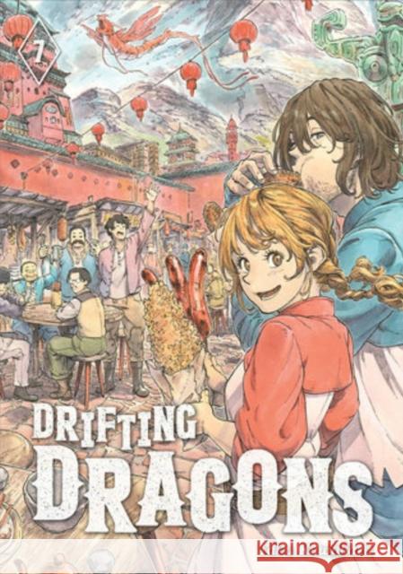 Drifting Dragons 7 Taku Kuwabara 9781646510368