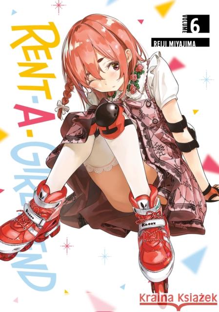 Rent-A-Girlfriend 6 Reiji Miyajima 9781646510900 Kodansha Comics