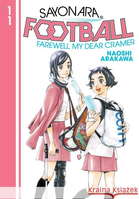 Sayonara, Football 11 Naoshi Arakawa 9781646511051