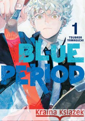 Blue Period 1 Tsubasa Yamaguchi 9781646511129 Kodansha Comics