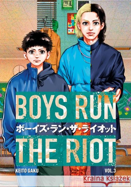 Boys Run the Riot 3 Keito Gaku 9781646511198 Kodansha America, Inc