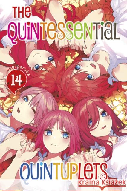 The Quintessential Quintuplets 14 Negi Haruba 9781646511631