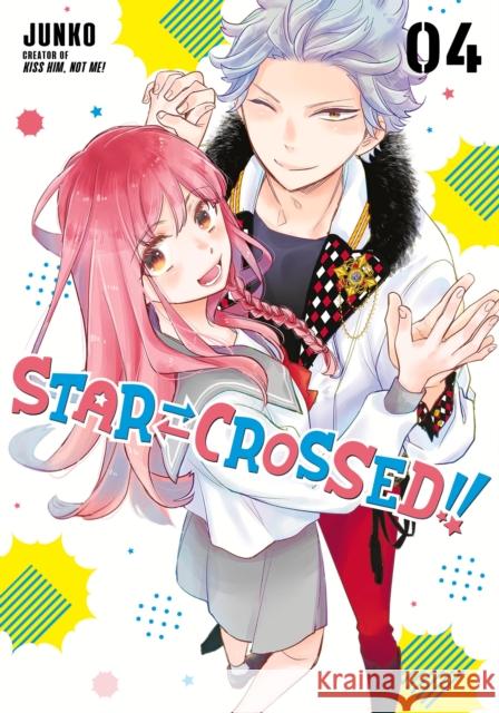 Star-Crossed!! 4 Junko 9781646512478