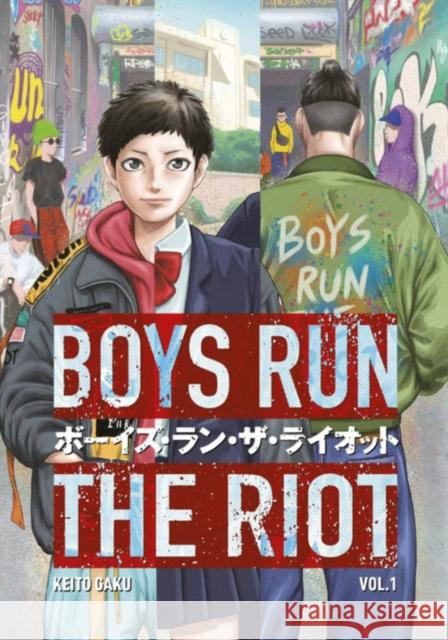 Boys Run the Riot 1 Keito Gaku 9781646512485 Kodansha Comics