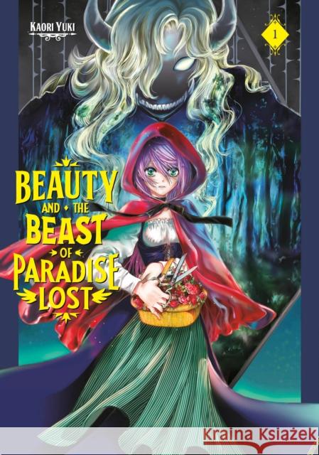 Beauty and the Beast of Paradise Lost 1 Kaori Yuki 9781646512508