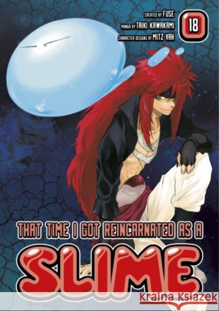 That Time I Got Reincarnated as a Slime 18 Fuse                                     Taiki Kawakami 9781646513079 Kodansha America, Inc