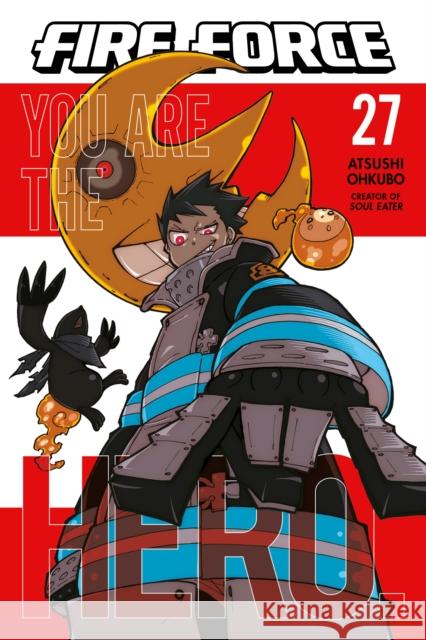 Fire Force 27 Atsushi Ohkubo 9781646514205