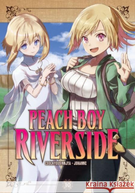 Peach Boy Riverside 10 Coolkyousinnjya 9781646515295 Kodansha America, Inc