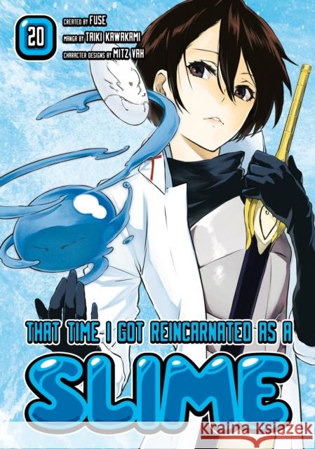 That Time I Got Reincarnated as a Slime 20 Fuse                                     Taiki Kawakami 9781646515967 Kodansha Comics