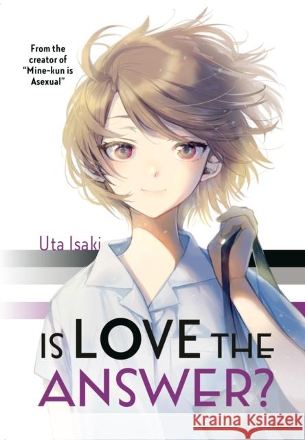 Is Love the Answer? Uta Isaki 9781646516490 Kodansha America, Inc