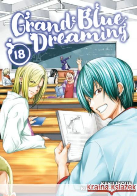 Grand Blue Dreaming 18 Kimitake Yoshioka 9781646516995