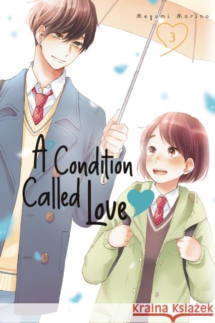 A Condition Called Love 3 Megumi Morino 9781646517589 Kodansha America, Inc