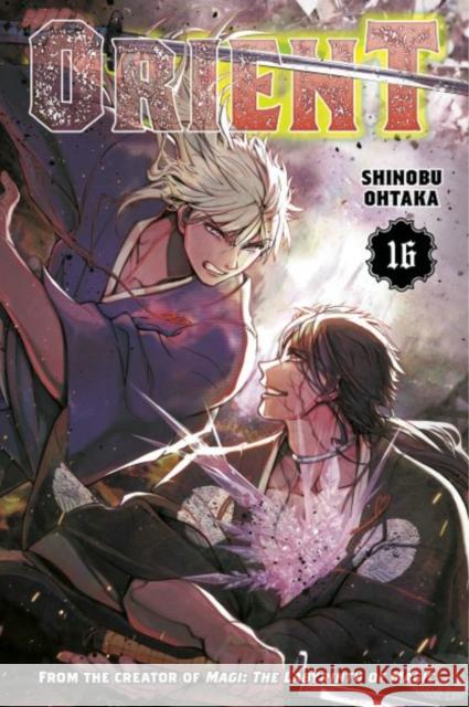 Orient 16 Shinobu Ohtaka 9781646518241 Kodansha America, Inc