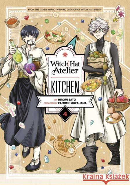 Witch Hat Atelier Kitchen 4 Hiromi Sato Kamome Shirahama 9781646518463 Kodansha America, Inc