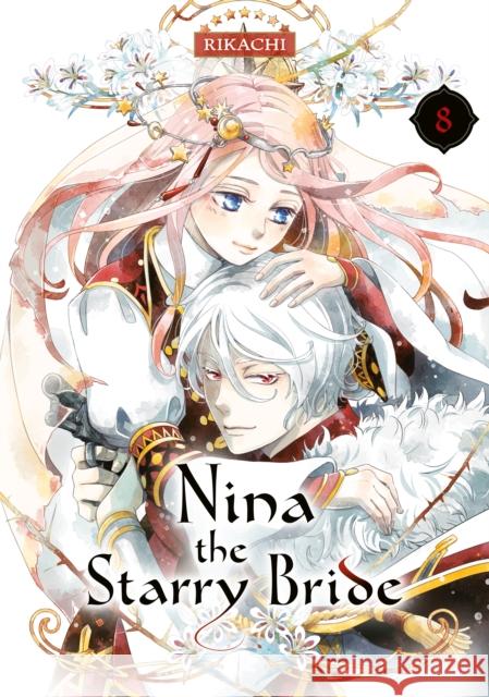 Nina the Starry Bride 8 Rikachi 9781646518678 Kodansha Comics