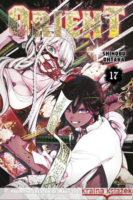 Orient 17 Shinobu Ohtaka 9781646519040 Kodansha America, Inc