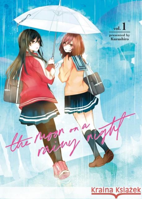 The Moon on a Rainy Night 1 Kuzushiro 9781646519415 Kodansha Comics