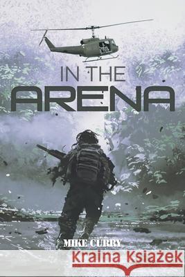 In the Arena Mike Curry 9781646540464