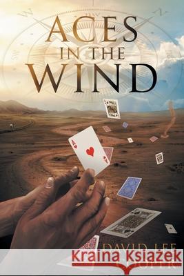 Aces in the Wind David Lee Cooper 9781646548828