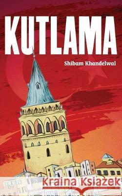 Kutlama Shibam Khandelwal 9781646617999