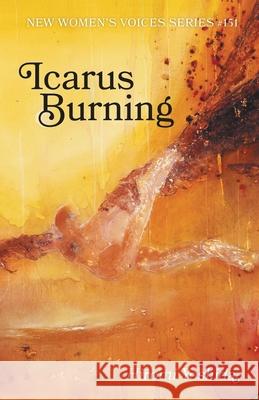 Icarus Burning Hiromi Yoshida 9781646622603 Finishing Line Press