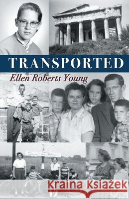 Transported Ellen Roberts Young 9781646624201