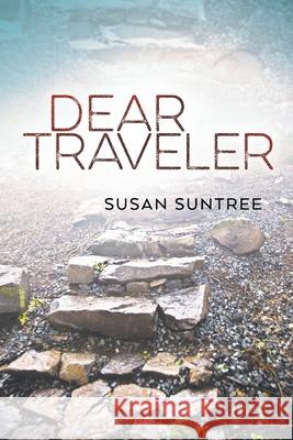 Dear Traveler Susan Suntree 9781646626427 Finishing Line Press