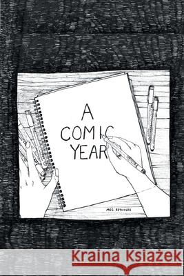 A Comic Year Meg Reynolds 9781646626540 Finishing Line Press