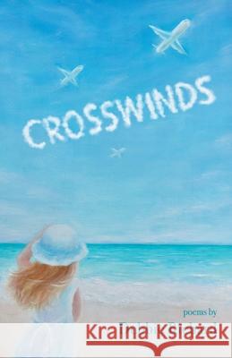 Crosswinds Debbie Richard 9781646627004