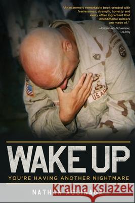 Wake Up, You're Having Another Nightmare  9781646631674 Koehler Books
