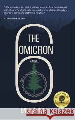 The Omicron Six Endy Wright 9781646632046 Koehler Books
