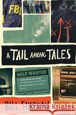 A Tail Among Tales Bill Sheehan 9781646633241 Koehler Books