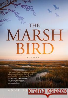The Marsh Bird Anne Brooker James 9781646633678