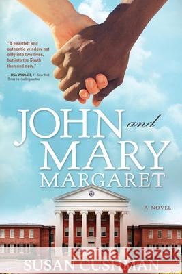 John and Mary Margaret Susan Cushman 9781646633906 Koehler Books