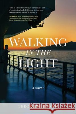 Walking in the Light Theodore Pitsios 9781646634170 Koehler Books