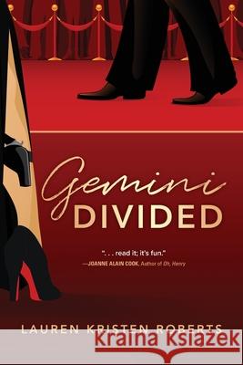 Gemini Divided Lauren Kristen Roberts 9781646635740 Koehler Books
