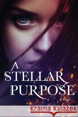 A Stellar Purpose Natacha Belair 9781646637812 Koehler Books