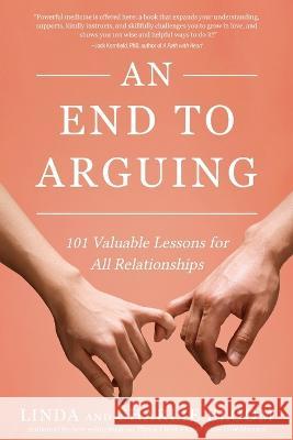 An End to Arguing Linda And Charlie Bloom 9781646638086 Koehler Books