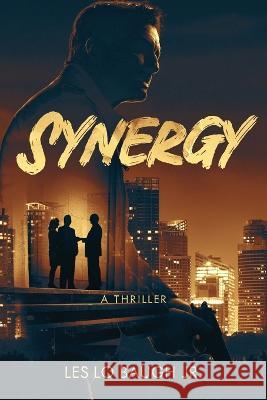 Synergy Les Lo Baugh 9781646639762 Koehler Books