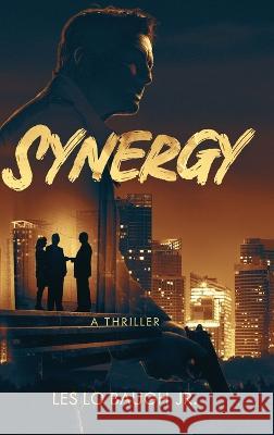 Synergy Les Lo Baugh 9781646639786 Koehler Books